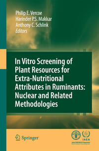 In vitro screening of plant resources for extra-nutritional attributes in ruminants: nuclear and related methodologies