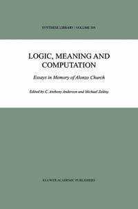 Logic, Meaning and Computation