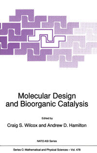 Molecular Design and Bioorganic Catalysis