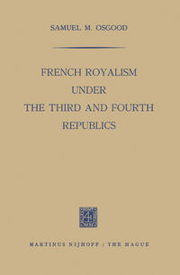 French Royalism under the Third and Fourth Republics