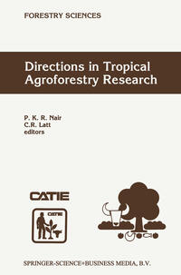 Directions in Tropical Agroforestry Research