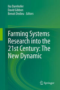 Farming Systems Research into the 21st Century: The New Dynamic