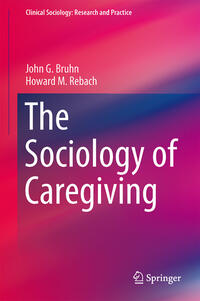 The Sociology of Caregiving