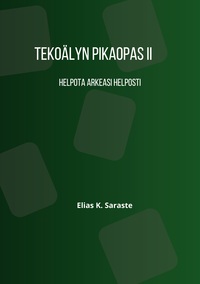 Tekoälyn pikaopas 2