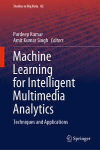 Machine Learning for Intelligent Multimedia Analytics