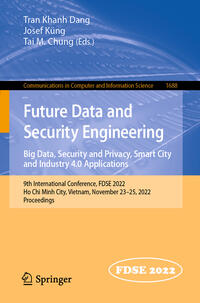 Future Data and Security Engineering. Big Data, Security and Privacy, Smart City and Industry 4.0 Applications