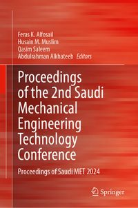 Proceedings of the 2nd Saudi Mechanical Engineering Technology Conference