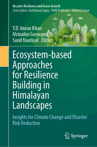 Ecosystem-based Approaches for Resilience Building in Himalayan Landscapes