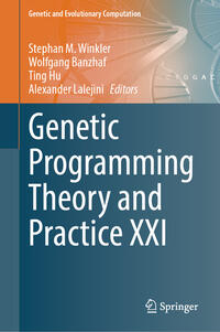 Genetic Programming Theory and Practice XXI