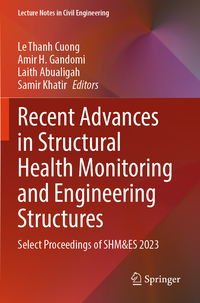 Recent Advances in Structural Health Monitoring and Engineering Structures