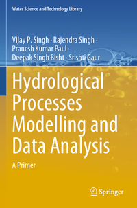Hydrological Processes Modelling and Data Analysis