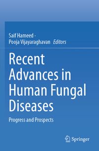 Recent Advances in Human Fungal Diseases