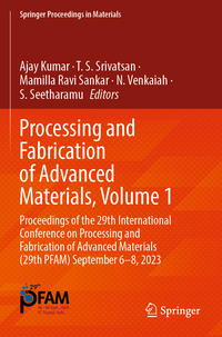 Processing and Fabrication of Advanced Materials, Volume 1