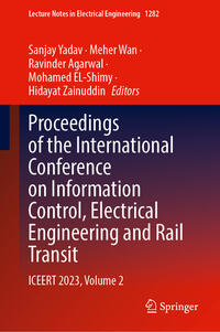 Proceedings of the International Conference on Information Control, Electrical Engineering and Rail Transit