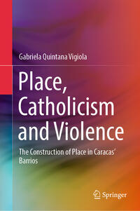 Place, Catholicism and Violence