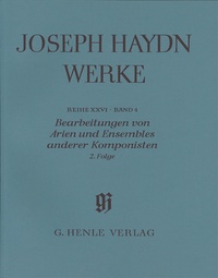 Joseph Haydn - Reihe 26, Bd. 4 | Bearbeitungen von Arien und Ensembles anderer Komponisten, 2. Folge