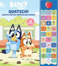 Bluey - Quatsch! Blueys lustige Wörter und Sounds - 30-Button-Soundbuch - interaktives Bilderbuch mit 30 Geräuschen