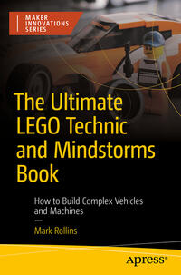 The Ultimate LEGO Technic Book